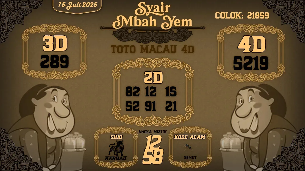 syair Mbah Yem Toto Macau 4D 15 07 2025