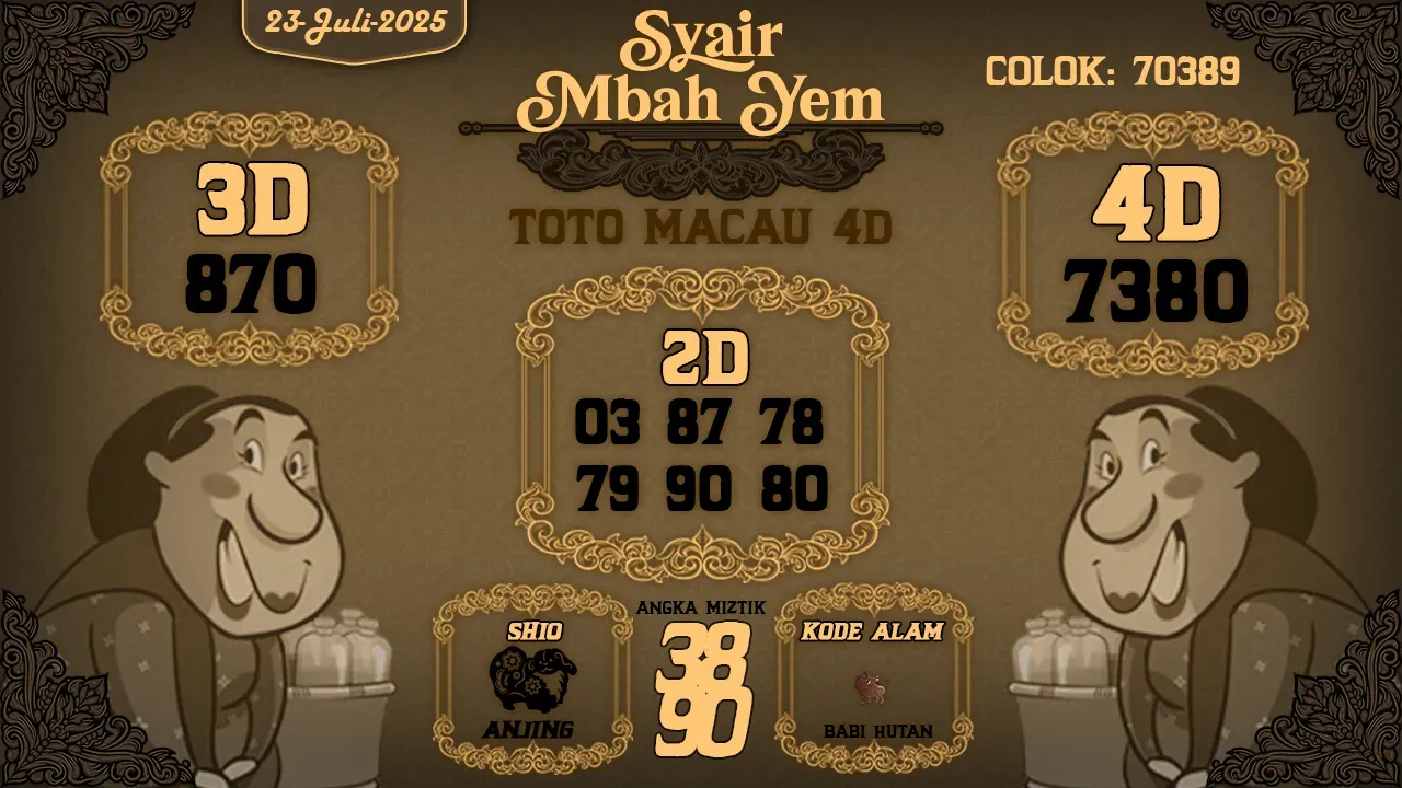 syair Mbah Yem Toto Macau 4D 23 07 2025