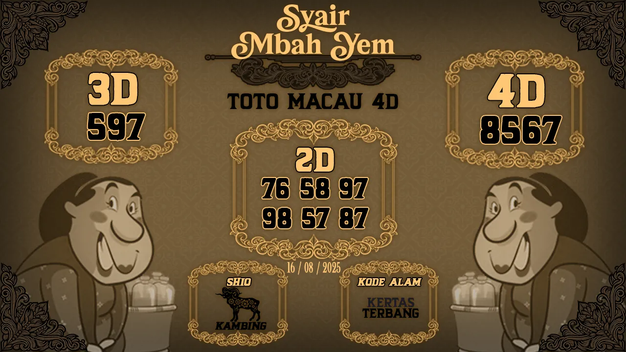 syair Mbah Yem Toto Macau 4D 16 08 2025