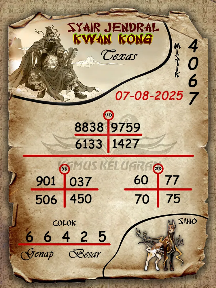 syair jendral kwan kong Texas 07 08 2025